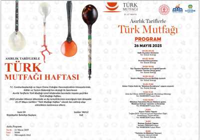 Asırlık Tariflerle Türk Mutfağı Haftası Programı